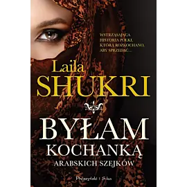 Byłam kochanką arabskich szejków (Duże Litery)