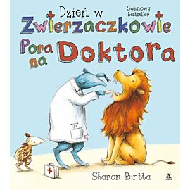 Pora na doktora. Dzień w Zwierzaczkowie