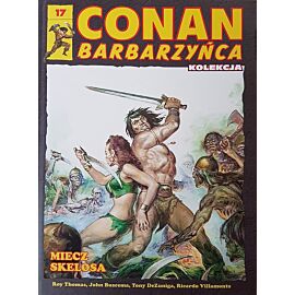 Conan Barbarzyńca - 17 - Miecz Skelosa