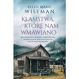 Kłamstwa, które nam wmawiano