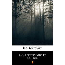 Collected Short Fiction (e-book)