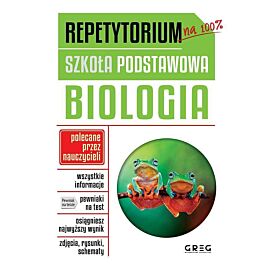 Repetytorium - szkoła podstawowa. Biologia