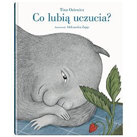 Co lubią uczucia?