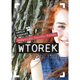 Wtorek godzina 15