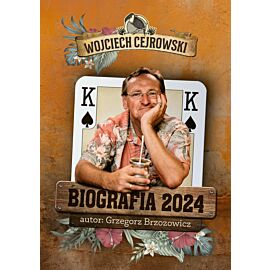 Wojciech Cejrowski Biografia 2024 (e-book)