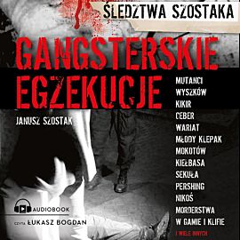 Gangsterskie egzekucje (audiobook MP3)