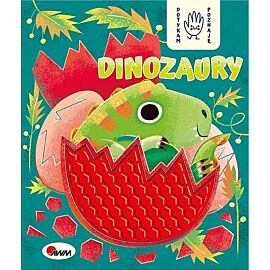 Dinozaury. Dotykam poznaję