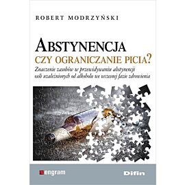 Abstynencja czy ograniczanie picia?