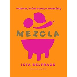 MEZCLA Przepisy, które budzą wyobraźnię
