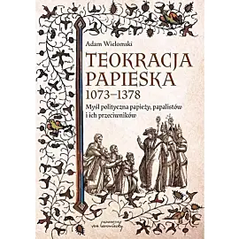 Teokracja papieska 1073-1378