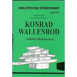 Biblioteczka Opracowań Konrad Wallenrod Adama Mickiewicza