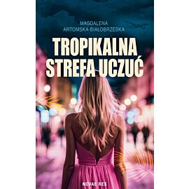 Tropikalna strefa uczuć
