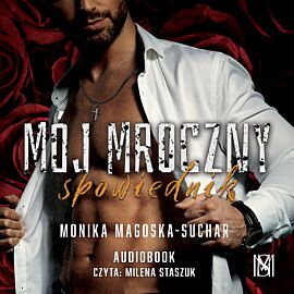 Mój mroczny spowiednik (audiobook MP3)