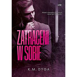 Zatraceni w sobie. Zatraceni. Tom 1