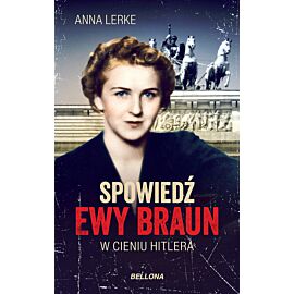 Spowiedź Ewy Braun