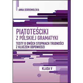 Piątoteściki z polskiej gramatyki