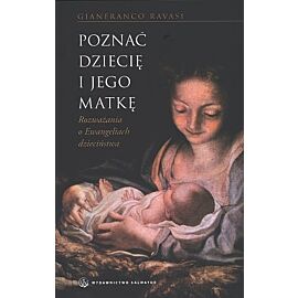 Poznać Dziecię i Jego Matkę