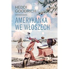 Amerykanka we Włoszech (e-book)