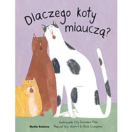 Dlaczego koty miauczą?