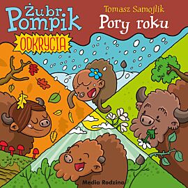 Żubr Pompik. Odkrycia (2) Pory roku