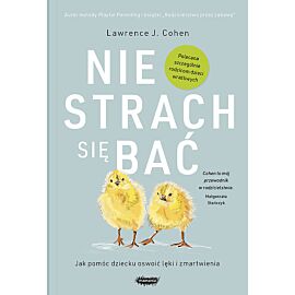 Nie strach się bać.