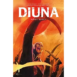 Diuna: Wody Kanly (wyd. 2024)