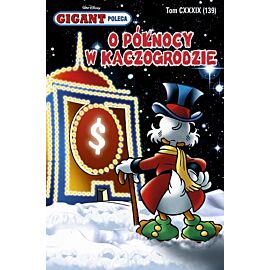 Gigant poleca - 139 - O północy w Kaczogrodzie