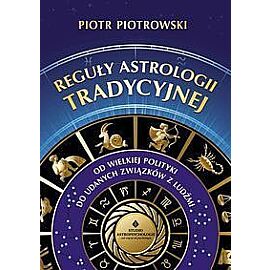Reguły astrologii tradycyjnej