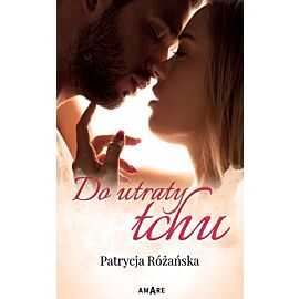 Do utraty tchu