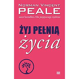 Żyj pełnią życia