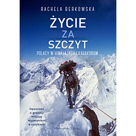 Życie za szczyt