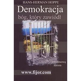 Demokracja - bóg, który zawiódł