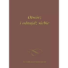 Otwórz i odnajdź siebie