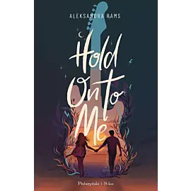 Hold On to Me (Duże Litery)