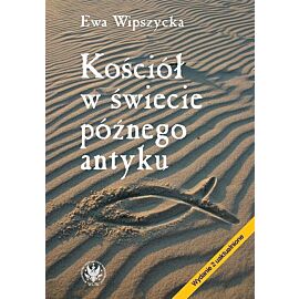 Kościół w świecie późnego antyku