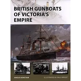 British Gunboats of Victoria's Empire