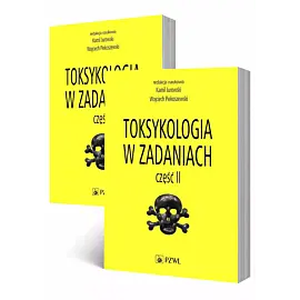 Toksykologia w zadaniach. Tom 1-2