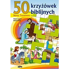 50 krzyżówek biblijnych. Nowy testament