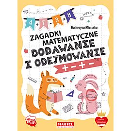 Dodawanie i odejmowanie. Zagadki matematyczne