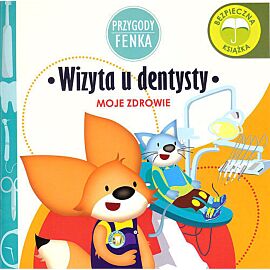 Wizyta u dentysty Przygody Fenka