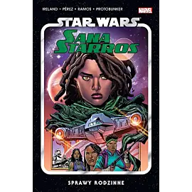 Star Wars - Sana Starros. Sprawy rodzinne