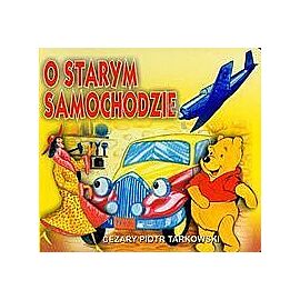 O starym samochodzie