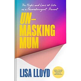 Unmasking Mum