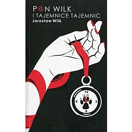 Pan Wilk i tajemnice tajemnic