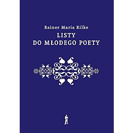 Listy do młodego poety wyd. 2022