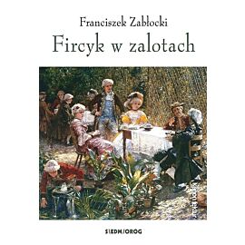 Fircyk w zalotach