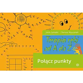 Terapia ręki od A do Z. Połącz punkty