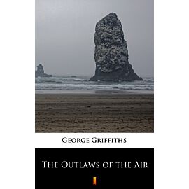 The Outlaws of the Air (e-book)