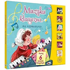 Muzyka klasyczna dla najmłodszych Dźwiękowa
