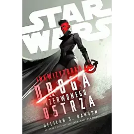 Star Wars. Inkwizytorka. Droga Czerwonego Ostrza